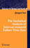 The Statistical Analysis of Interval-Censored Failure Time Data (Statistics for Biology and Health)