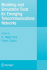 Modeling and Simulation Tools for Emerging Telecommunication Networks