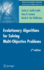 Evolutionary Algorithms for Solving Multi-Objective Problems, 2nd Edition