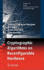 Cryptographic Algorithms on Reconfigurable Hardware