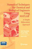 Numerical Techniques for Chemical and Biological Engineers Using Matlab�