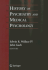 History of Psychiatry and Medical Psychology (Hb)