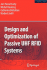 Design and Optimization of Passive Uhf Rfid Systems