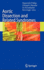 Aortic Dissection and Related Syndromes (Developments in Cardiovascular Medicine, 260)