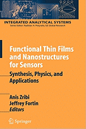 Functional Thin Films and Nanostructures for Sensors