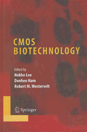 Cmos Biotechnology (Series on Integrated Circuits and Systems)