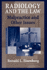 Radiology and the Law: Malpractice and Other Issues