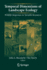 Temporal Dimensions of Landscape Ecology