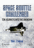 Space Shuttle Challenger: Ten Journeys Into the Unknown (Springer Praxis Books)