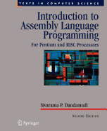 Introduction to Assembly Language Programming: for Pentium and Risc Processors (Texts in Computer Science)