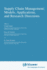 Supply Chain Management: Models, Applications, and