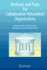 Methods and Tools for Collaborative Networked Orga