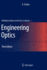 Engineering Optics (Springer Series in Optical Sciences)