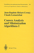 Convex Analysis and Minimization Algorithms-Fundamentals