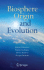 Biosphere Origin and Evolution
