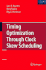Timing Optimization Through Clock Skew Scheduling
