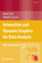 Interactive and Dynamic Graphics for Data Analysis: With R and Ggobi