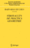 Fibonacci's De Practica Geometrie (Sources and Studies in the History of Mathematics and Physical Sciences)