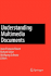 Understanding Multimedia Documents
