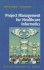 Project Management for Healthcare Informatics (Health Informatics)