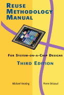 Reuse Methodology Manual for System-on-a-Chip Designs (Volume 0)
