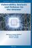Vulnerability Analysis and Defense for the Interne