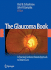 The Glaucoma Book: A Practical, Evidence-Based Approach to Patient Care