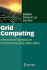 Grid Computing: International Symposium on Grid Computing (Isgc) 2007