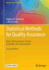 Statistical Methods for Quality Assurance: Basics, Measurement, Control, Capability, and Improvement (Springer Texts in Statistics)