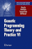 Genetic Programming Theory and Practice VI
