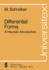 Differential Forms: a Heuristic Introduction (Universitext)