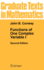 Functions of One Complex Variable (Graduate Texts in Mathematics-Vol 11)