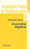 Associative Algebras (Graduate Texts in Mathematics 88)
