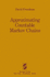 Approximating Countable Markov Chains