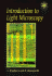 Intorduction to Light Microsco (Microscopy Handbooks (Bios), 42)