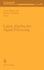 Linear Algebra for Signal Processing (the Ima Volumes in Mathematics and Its Applications, 69)