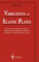 Vibrations of Elastic Plates: Linear and Nonlinear Dynamical Modeling of Sandwiches, Laminated Composites, and Piezoelectric Layers (Mechanical Engineering S)