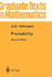 Probability (Graduate Texts in Mathematics)