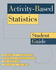 Activity Based Stats: Student Guide: . (Textbooks in Mathematical Sciences)