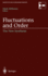 Fluctuations and Order: the New Synthesis