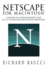 Netscape(tm) for Macintosh(r): A Hands-On Configuration and Set-Up Guide for Popular Web Browsers