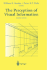 The Perception of Visual Information