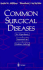 Common Surgical Diseases-an Algorithmic Approach to Problem Solving