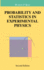Probability and Statistics in Experimental Physics