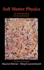 Soft Matter Physics: an Introduction (Partially Ordered Systems)