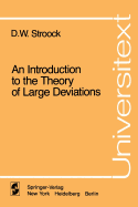 An Introduction to the Theory of Large Deviations (Universitext)