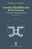Learning Disabilities and Brain Function: a Neuropsychological Approach