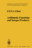 Arithmetic Functions and Integer Products (Grundlehren Der Mathematischen Wissenschaften, 272)