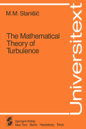 The Mathematical Theory of Turbulence (Universitext)