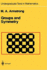 Groups and Symmetry (Undergraduate Texts in Mathematics)
